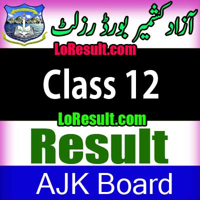 Azad Jammu Kashmir Board Class 12 result 2024