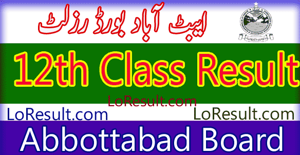 Abbottabad Board 12th class result 2025