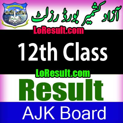 Azad Jammu Kashmir Board 12th result 2025
