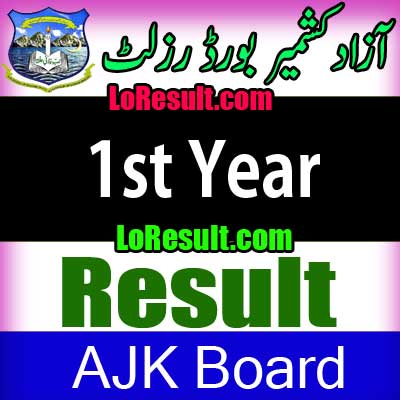 Azad Jammu Kashmir Board 1st Year result 2024