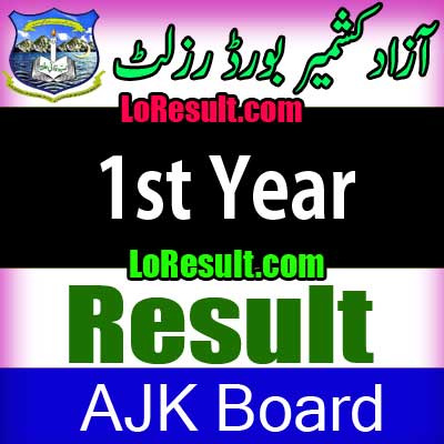 Azad Jammu Kashmir Board 1st Year result 2025