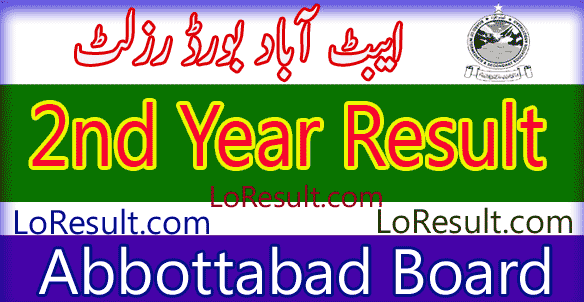 Abbottabad Board 2nd Year result 2024