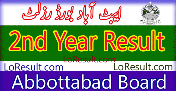 Abbottabad Board 2nd Year result 2025
