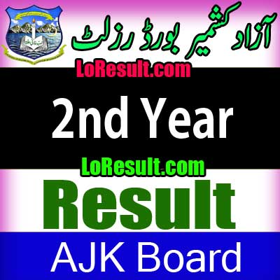 Azad Jammu Kashmir Board 2nd Year result 2024