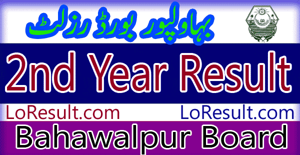 Bahawalpur Board 2nd year result 2024