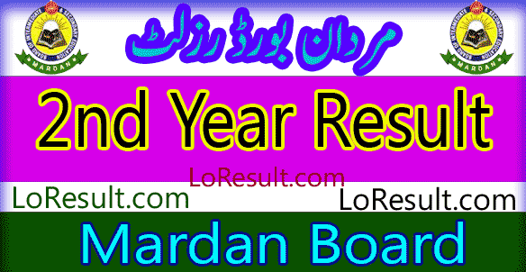 Mardan Board 2nd Year result 2025