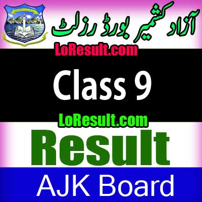Azad Jammu Kashmir Board Class 9 result 2024