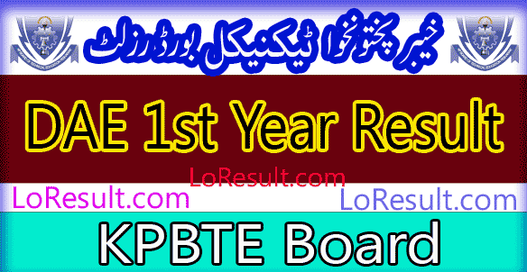Khyber Pakhtunkhwa Board of Technical Education DAE 1st Year result 2024