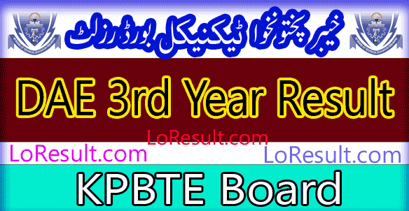 Khyber Pakhtunkhwa Board of Technical Education DAE 3rd Year result 2025