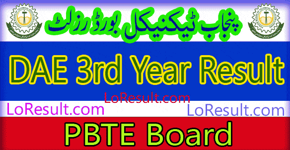 Punjab Board of Technical Education DAE Third Year result 2024