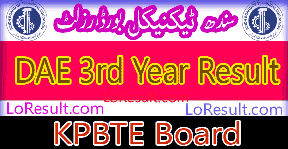Sindh Board of Technical Education DAE 3rd Year result 2024