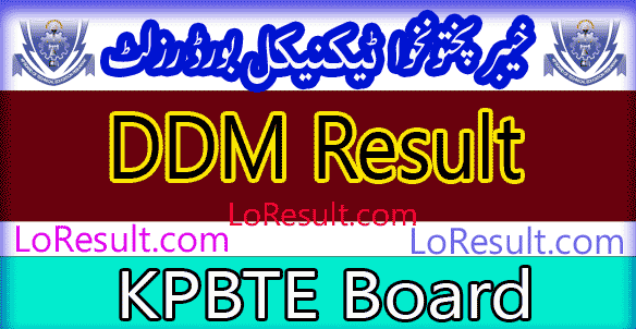 Khyber Pakhtunkhwa Board of Technical Education DDM result 2025