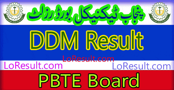 Punjab Board of Technical Education DDM result 2024