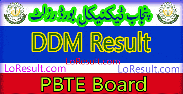 Punjab Board of Technical Education DDM result 2025