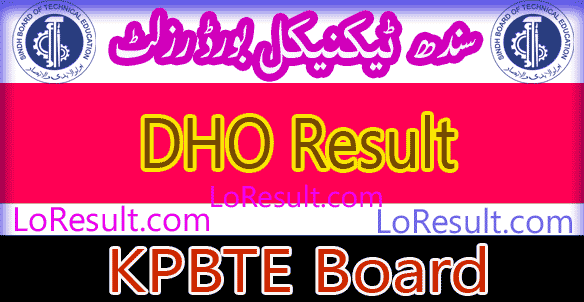 Sindh Board of Technical Education DHO result 2024
