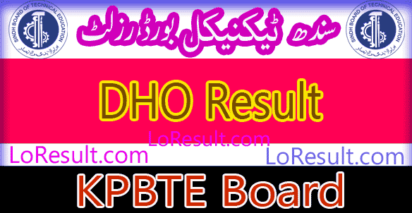 Sindh Board of Technical Education DHO result 2025