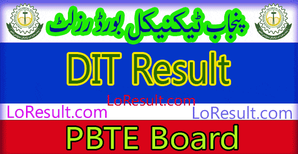 Punjab Board of Technical Education DIT result 2024