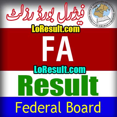 Federal Board Islamabad FA result 2022