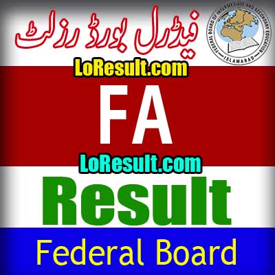 Federal Board Islamabad FA result 2025