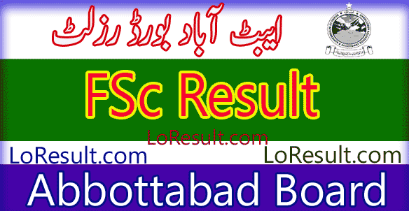 Abbottabad Board FSC result 2024