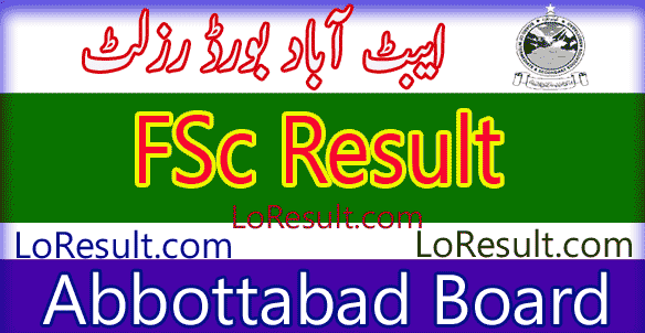 Abbottabad Board FSC result 2025