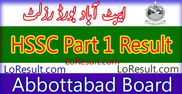 Abbottabad Board HSSC Part 1 result 2024