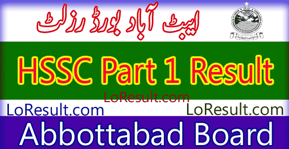 Abbottabad Board HSSC Part 1 result 2025