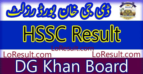 DG Khan Board HSSC result 2024