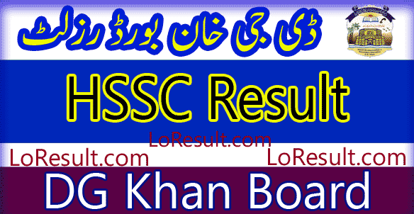 DG Khan Board HSSC result 2025