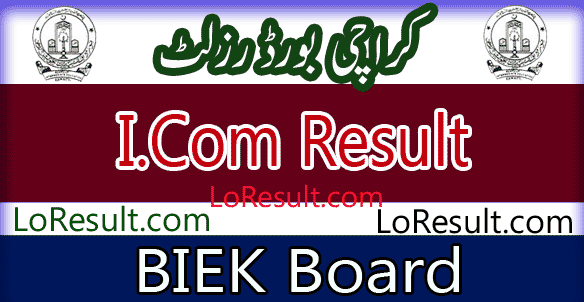 Karachi Board I.Com result 2024