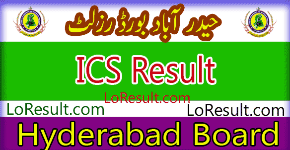 Hyderabad Board ICS result 2024