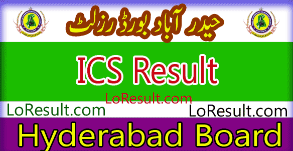 Hyderabad Board ICS result 2025