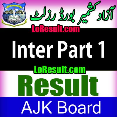 Azad Jammu Kashmir Board Inter Part 1 result 2025