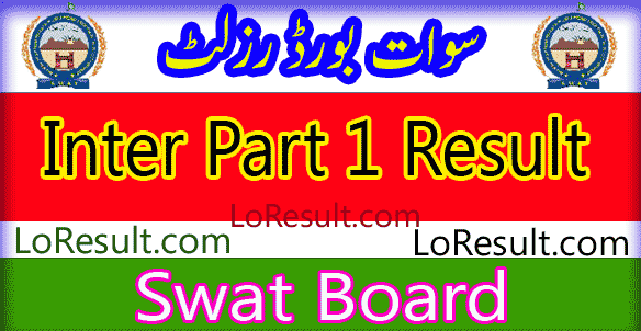 Swat Board Inter Part 1 result 2024