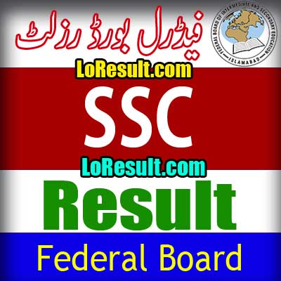 Federal Board Islamabad SSC result 2024