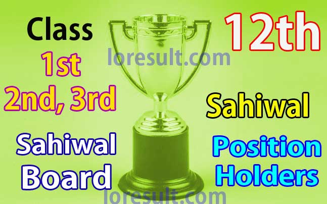 BISE Sahiwal 12th Class result 2021 Position holders