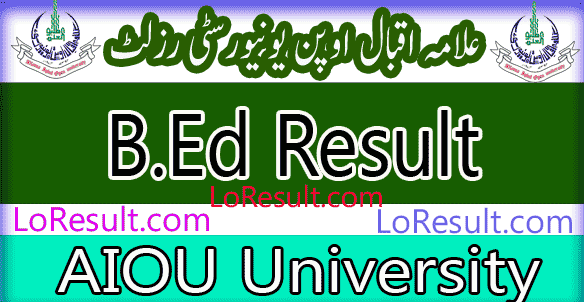 AIOU B.Ed Bechalor autumn result 2024