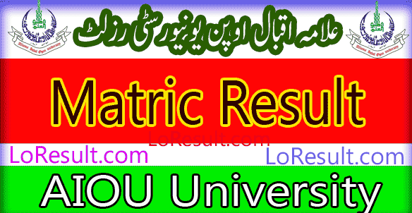 AIOU 9th 10th Matric result 2024