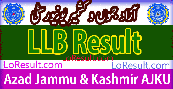 LLB Part 1 and 2 result 2025 AJKU