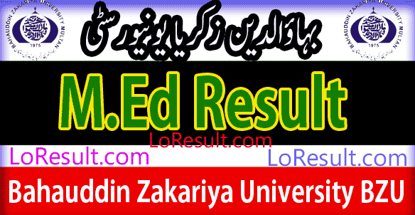 MEd Part 1 and 2 result 2025 BZU