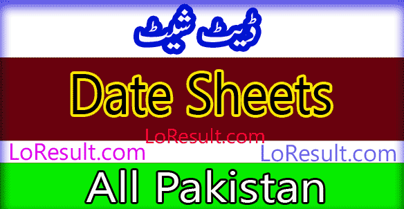 All Pakistan Date Sheets 2022
