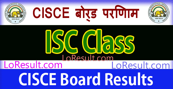 CISCE Board ISC Results 2024