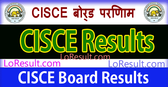 CISCE Board Results 2024