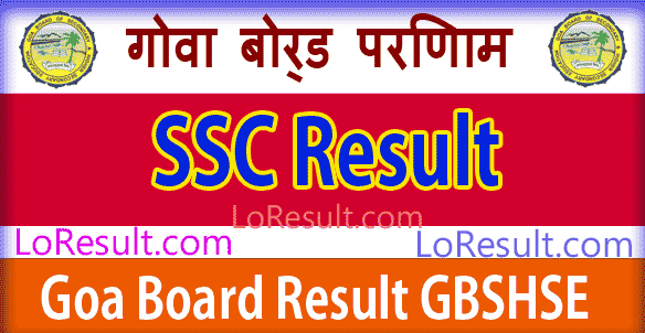 Goa Board SSC Results 2025