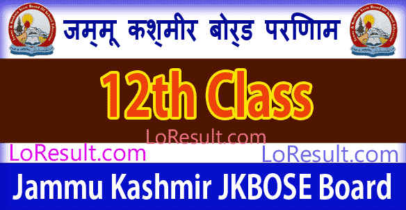 JKBOSE Board 12th Class Results 2024
