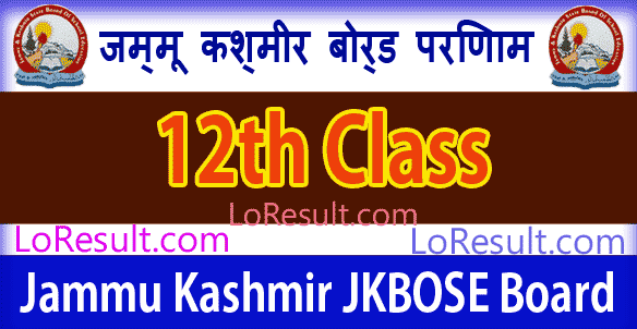 JKBOSE Board 12th Class Results 2025