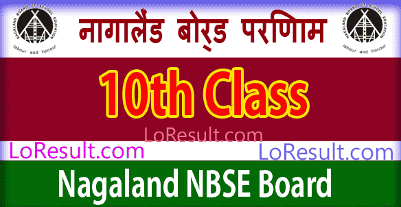 NBSE Board 10th Results 2024