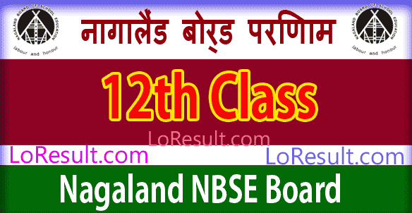 NBSE Board 12th Class Results 2025