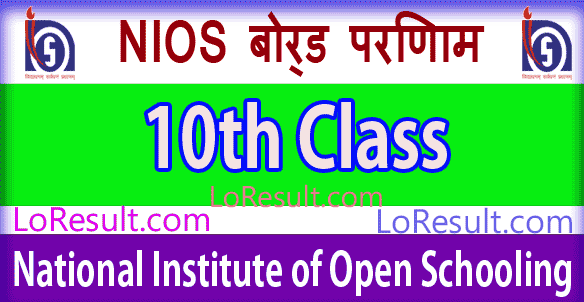 NIOS Board 10th Class Results 2024