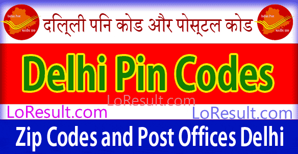 Delhi Pin Code and Post Offices List